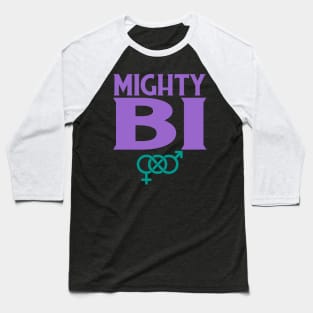 Mighty Bi Baseball T-Shirt